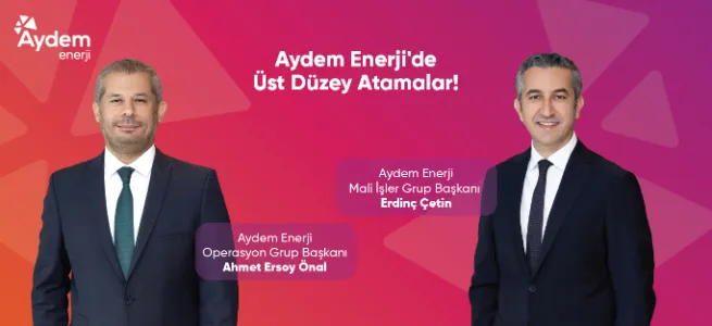 Aydem Enerji’de üst düzey iki atama